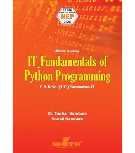 IT Fundamentals of Python Programming F.Y.B.Sc.IT . Sem. 2 Sheth Publication